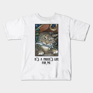 Pirate Cat Assassin - Quote - Black Outlined Kids T-Shirt